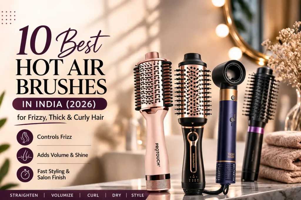 Best Hot Air Brushes